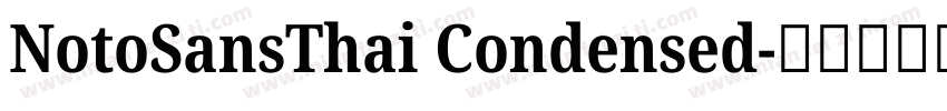 NotoSansThai Condensed字体转换